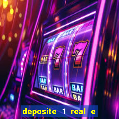 deposite 1 real e ganhe 10 vai de bet